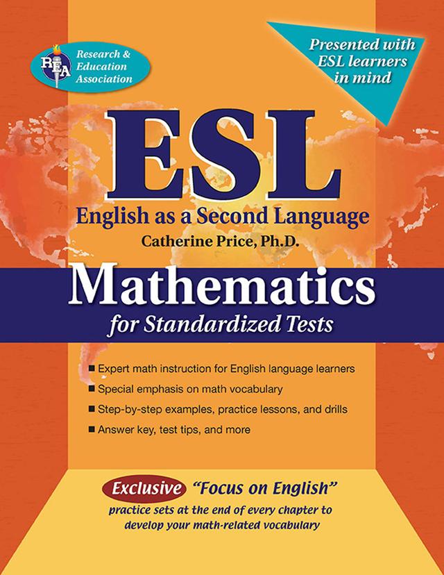 ESL Mathematics for Standardized Tests by Catherine Price, Sandra Rush