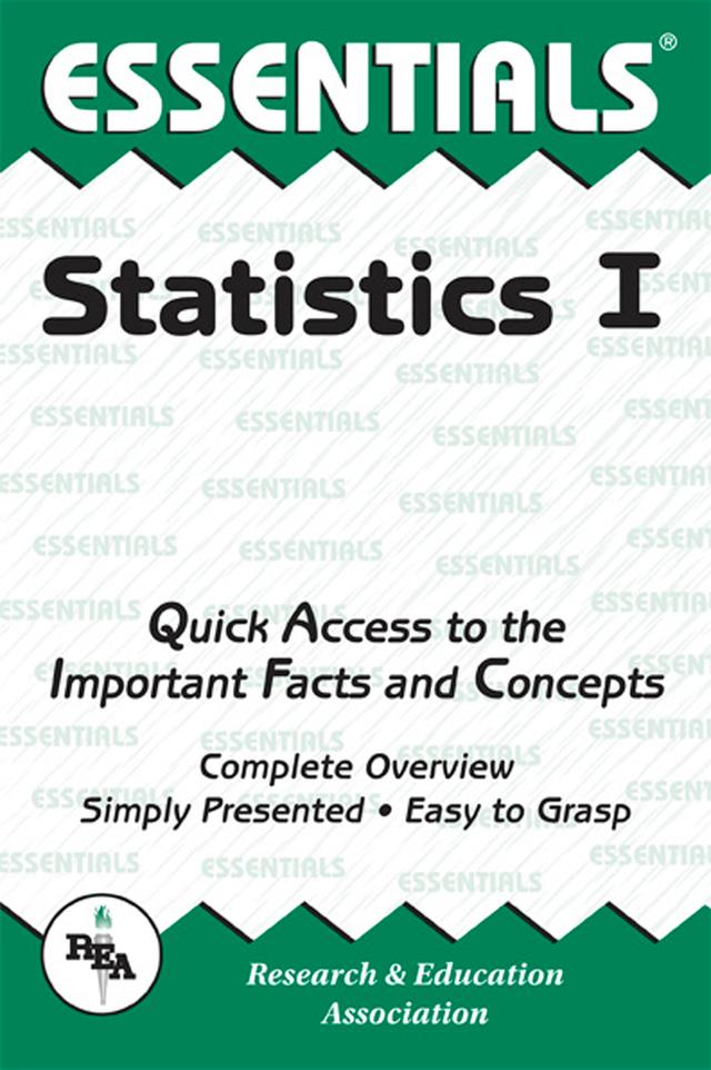 Statistics I Essentials by Emil G. Milewski