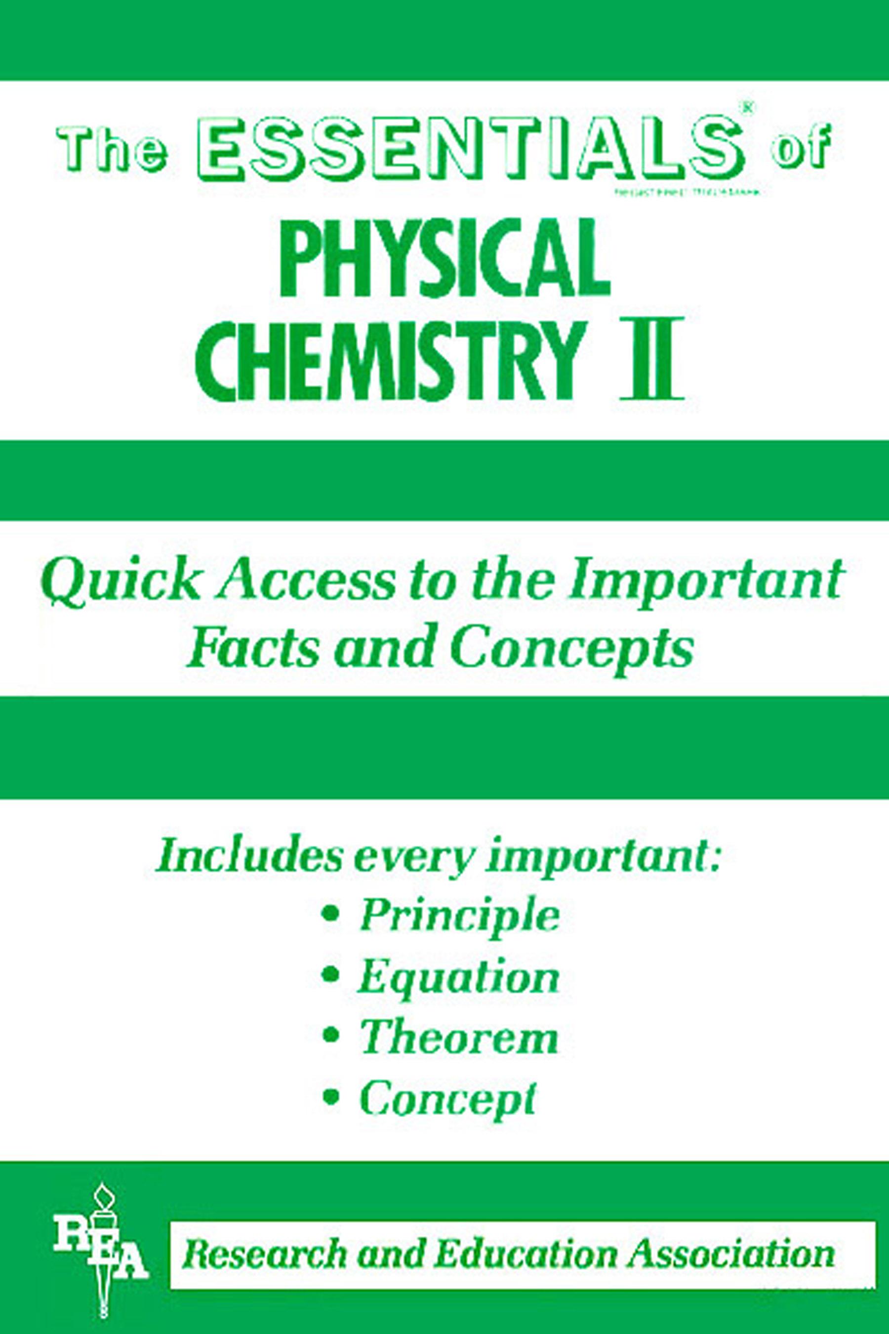 Physical Chemistry II Essentials