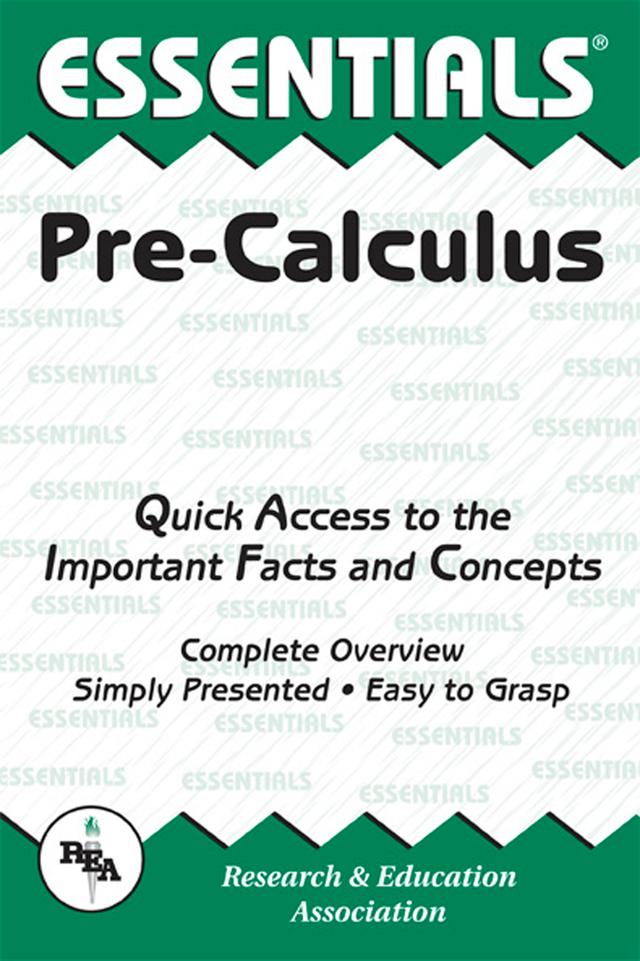 Pre-Calculus Essentials by Ernest Woodward