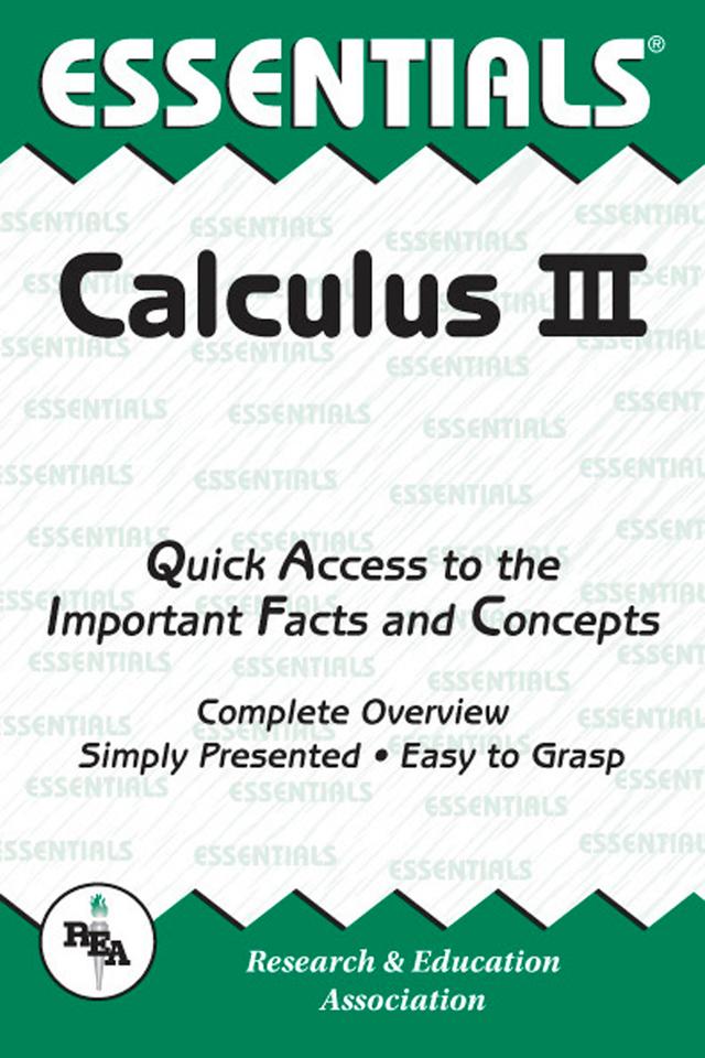 Calculus III Essentials by Editors of REA