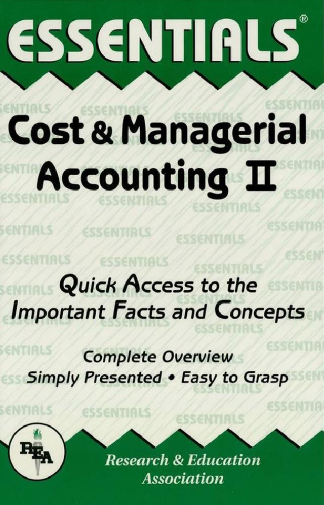 Cost & Managerial Accounting II Essentials by William D. Keller