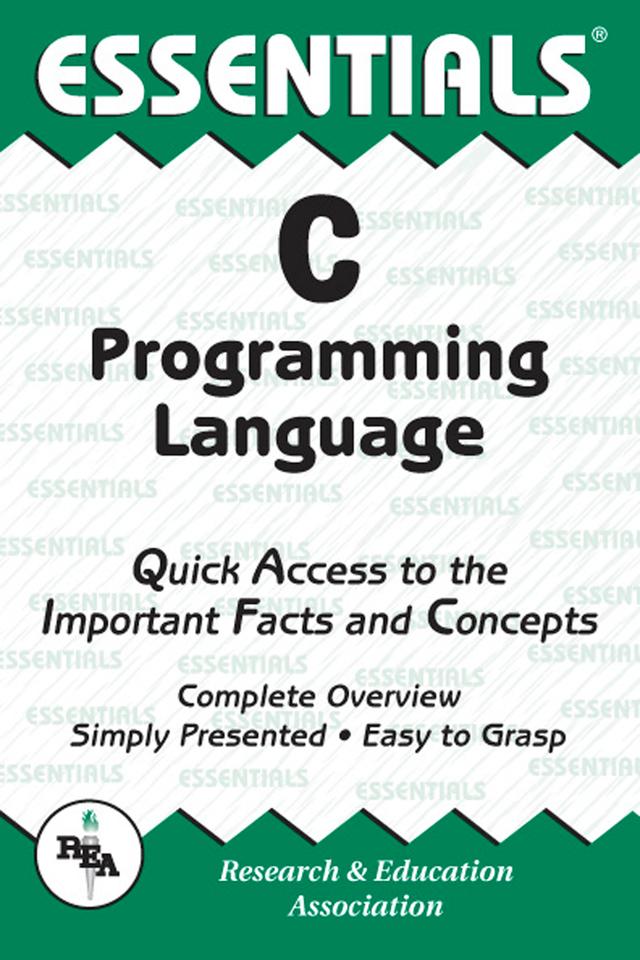 C Programming Language Essentials by Ernest C. Ackermann