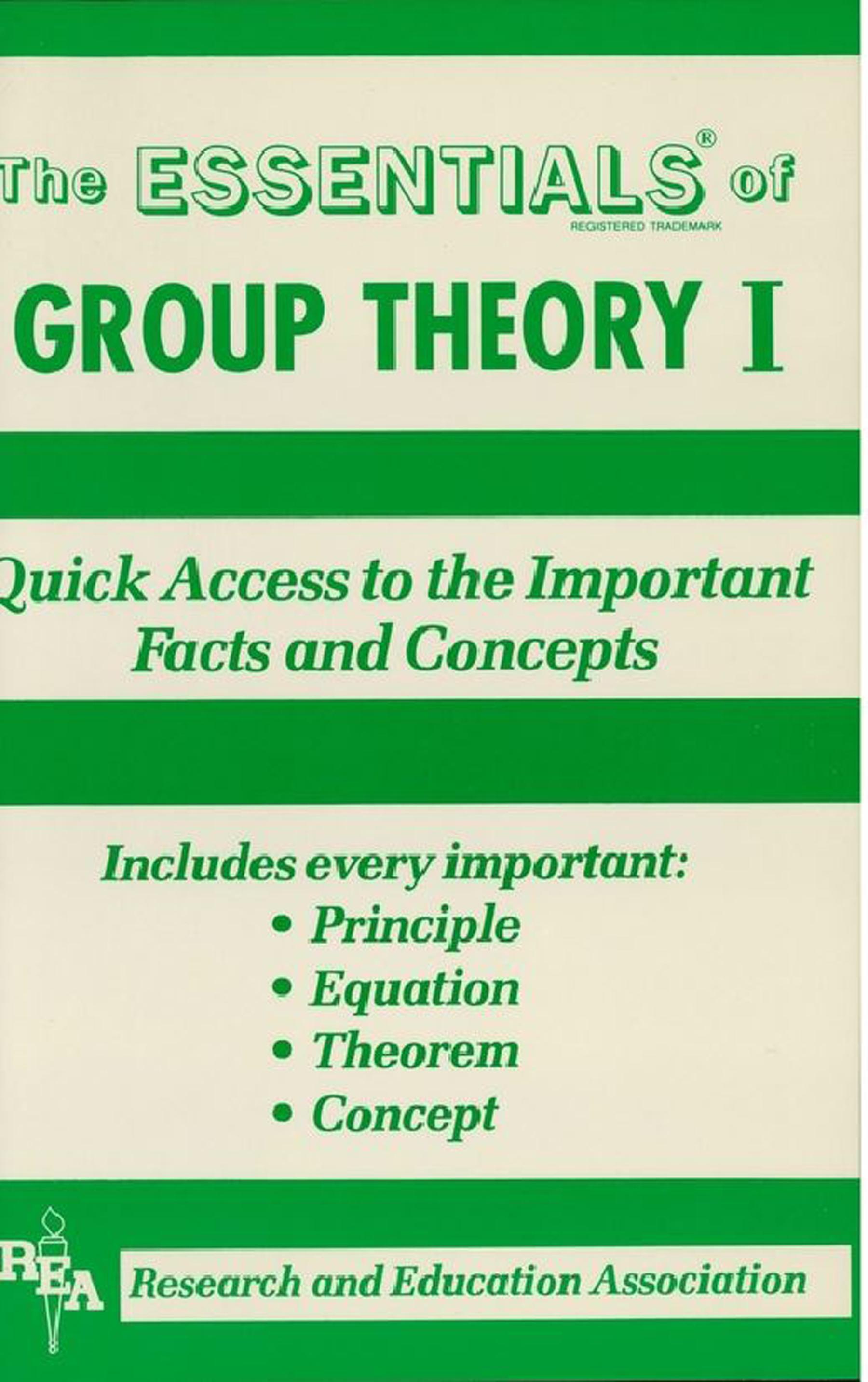 Group Theory I Essentials