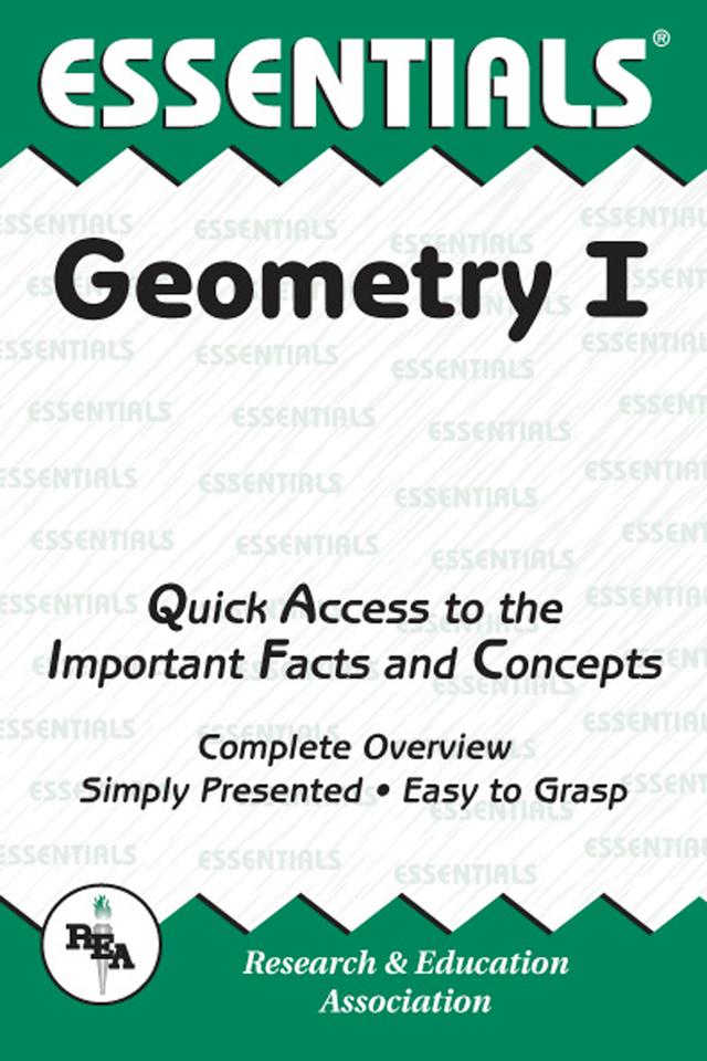 Geometry I Essentials by The Editors of REA