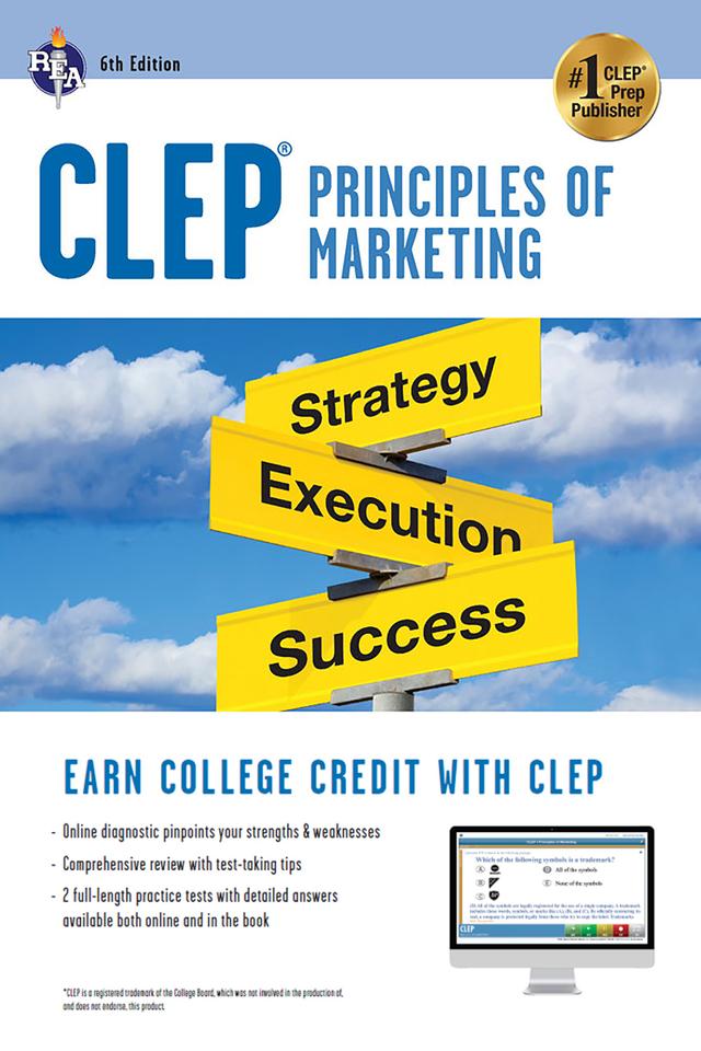 CLEP® Principles of Marketing Book + Online by Anindya Chatterjee, Denise T. Ogden, James E. Finch, James R. Ogden