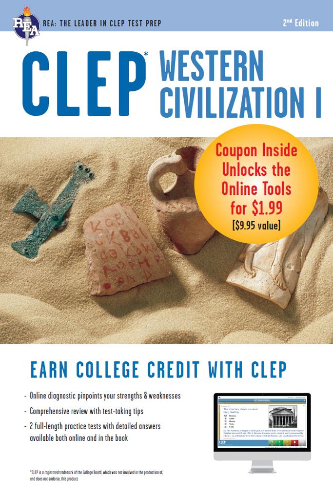 CLEP® Western Civilization I: Ancient Near East to 1648