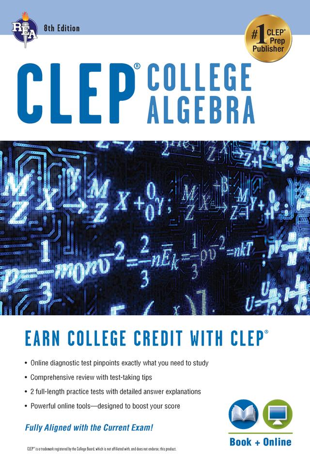 CLEP® College Algebra Book + Online by Stu Schwartz
