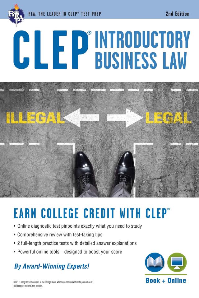 CLEP® Introductory Business Law Book + Online, 2nd Ed. by Lisa M. Fairfax, Paul Schiff Berman