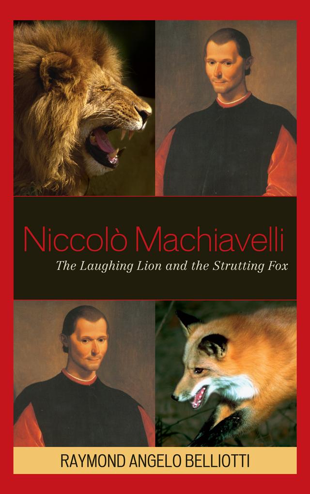 Niccolo Machiavelli by Raymond Angelo Belliotti