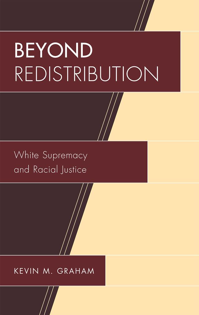 Beyond Redistribution by Kevin M. Graham