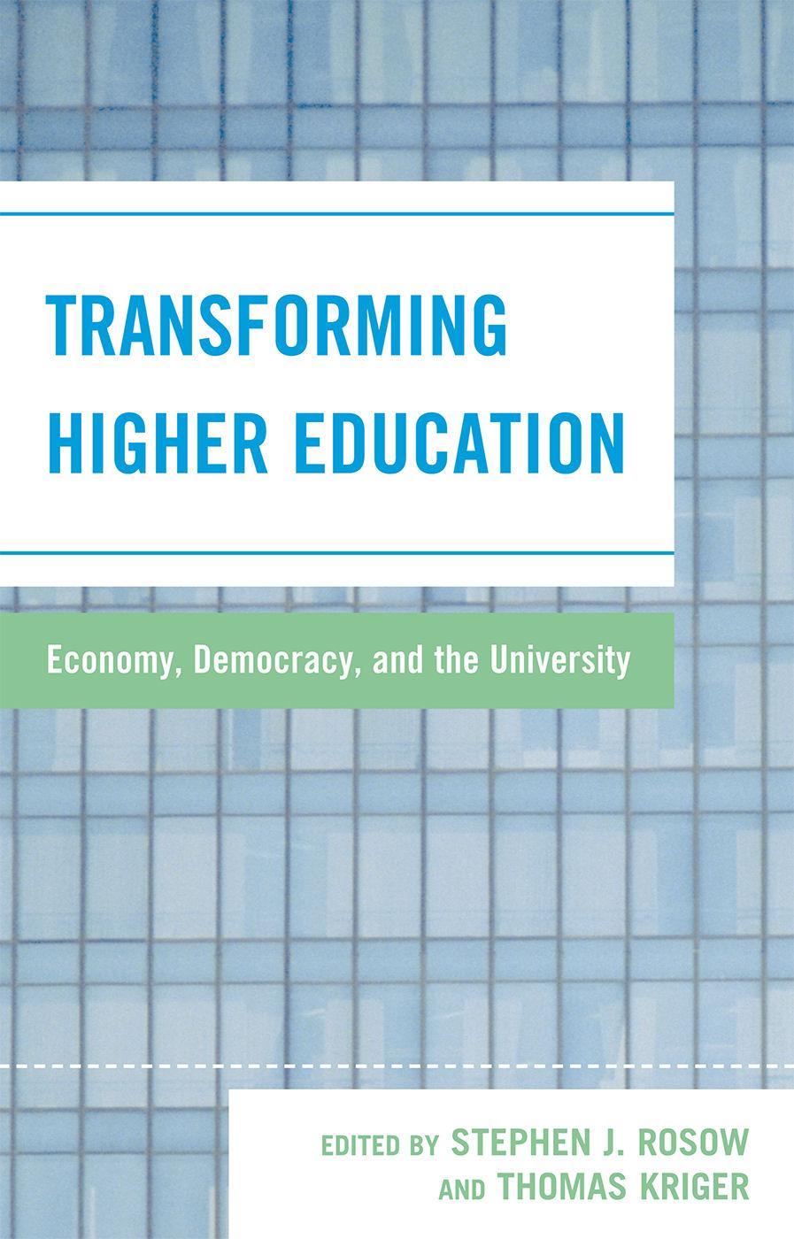 Transforming Higher Education