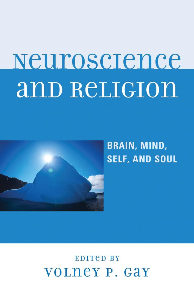 Neuroscience and Religion by 
