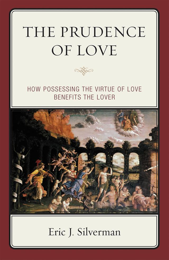 The Prudence of Love by Eric J. Silverman