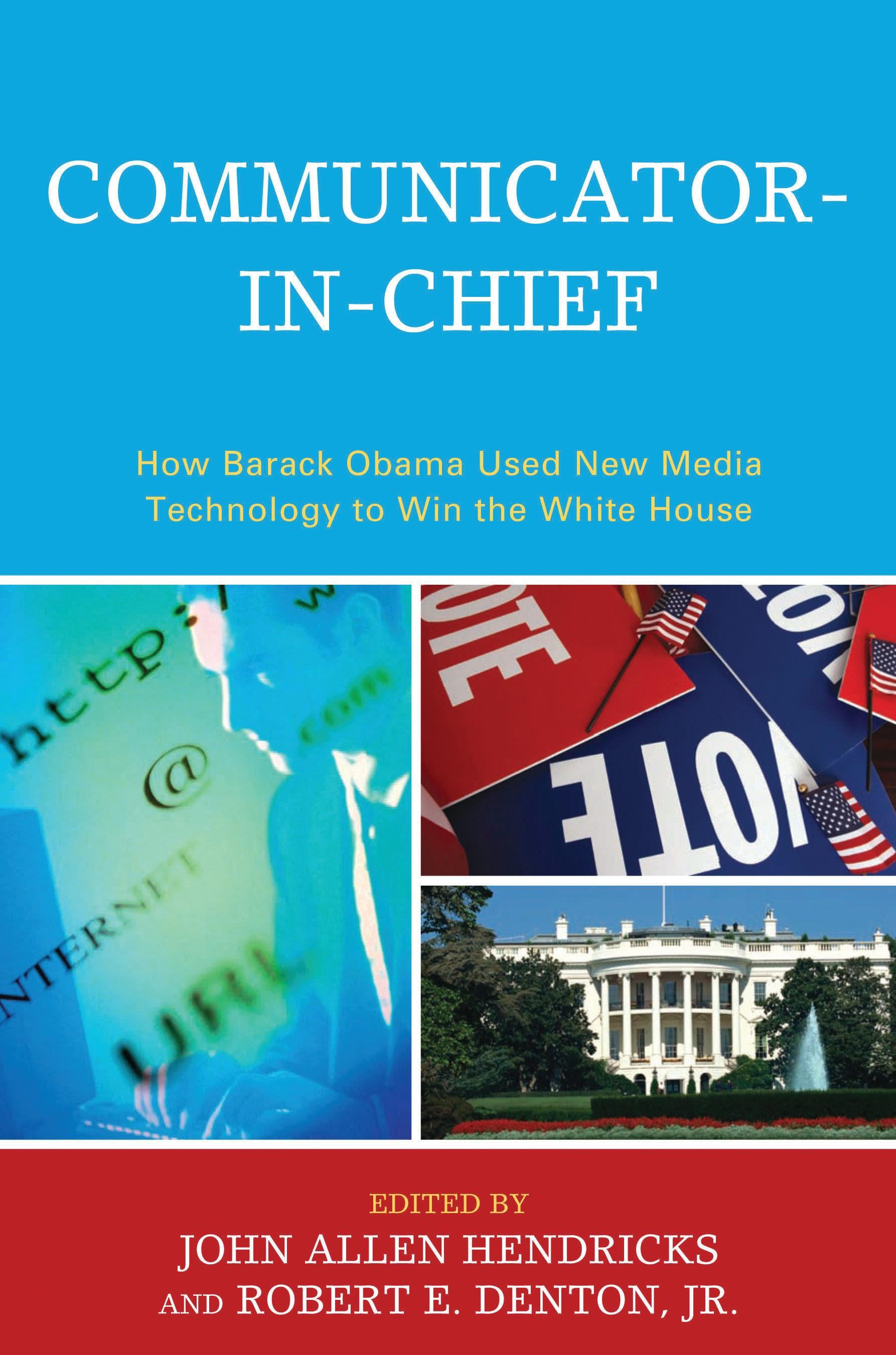 Communicator-in-Chief