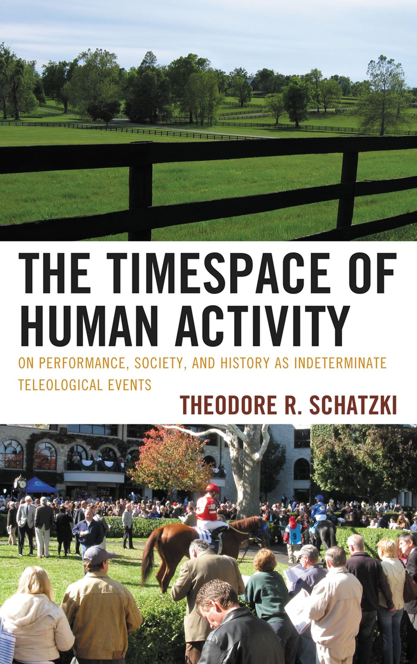 The Timespace of Human Activity