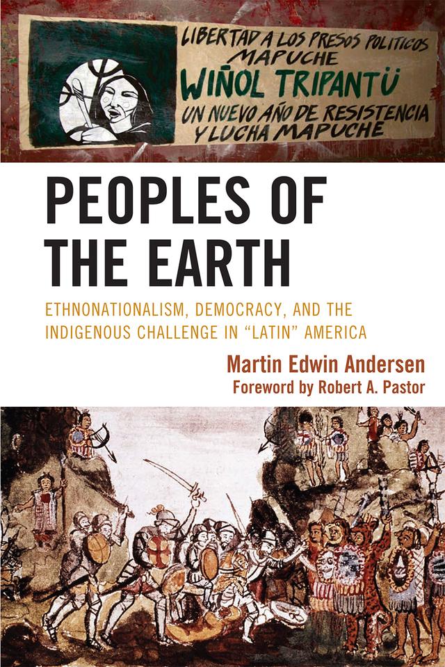 Peoples of the Earth by Martin Edwin Andersen, Robert A. Pastor