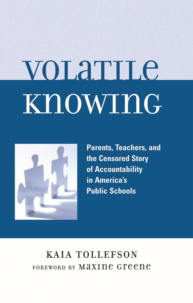 Volatile Knowing by Kaia Tollefson, Maxine Greene