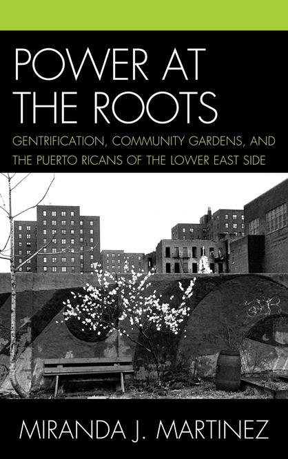 Power at the Roots by Miranda J. Martinez