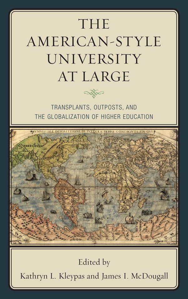 The American-Style University at Large by James I. McDougall, Kathryn L. Kleypas