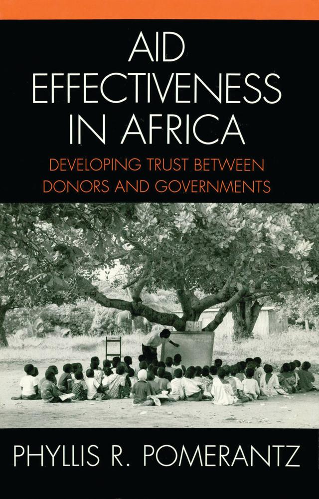 Aid Effectiveness in Africa by Phyllis R. Pomerantz