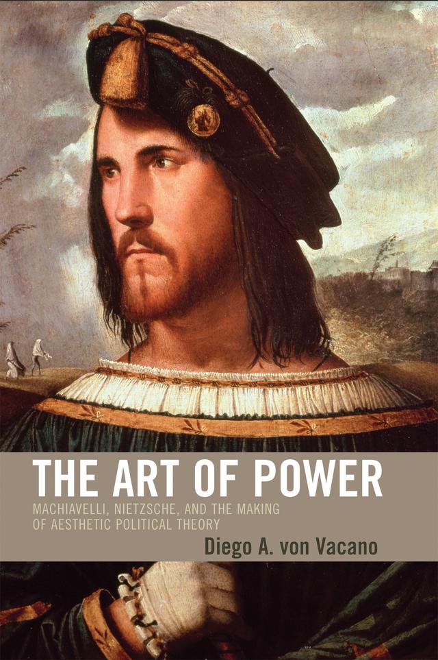 The Art of Power by Diego von Vacano