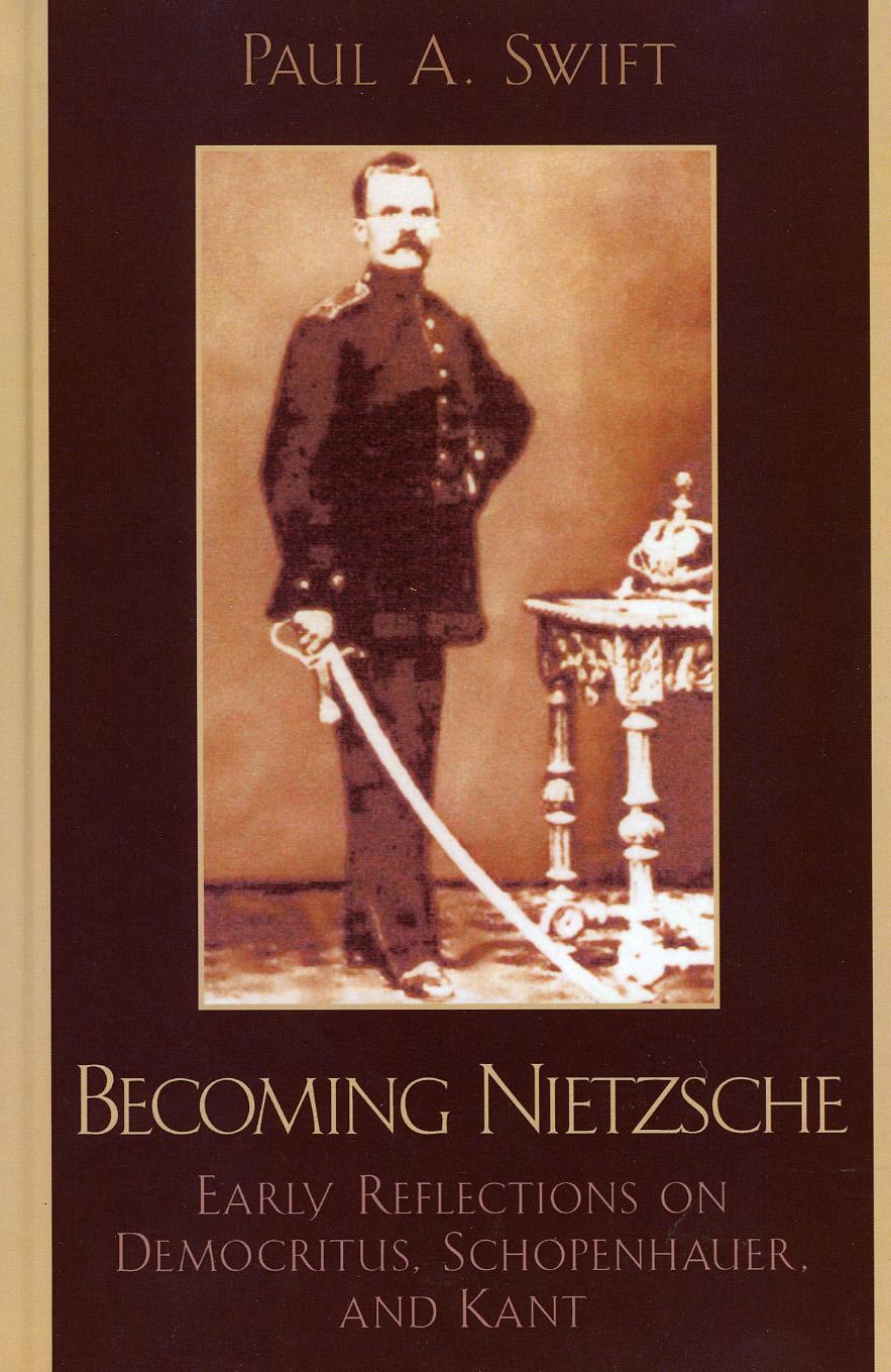 Becoming Nietzsche