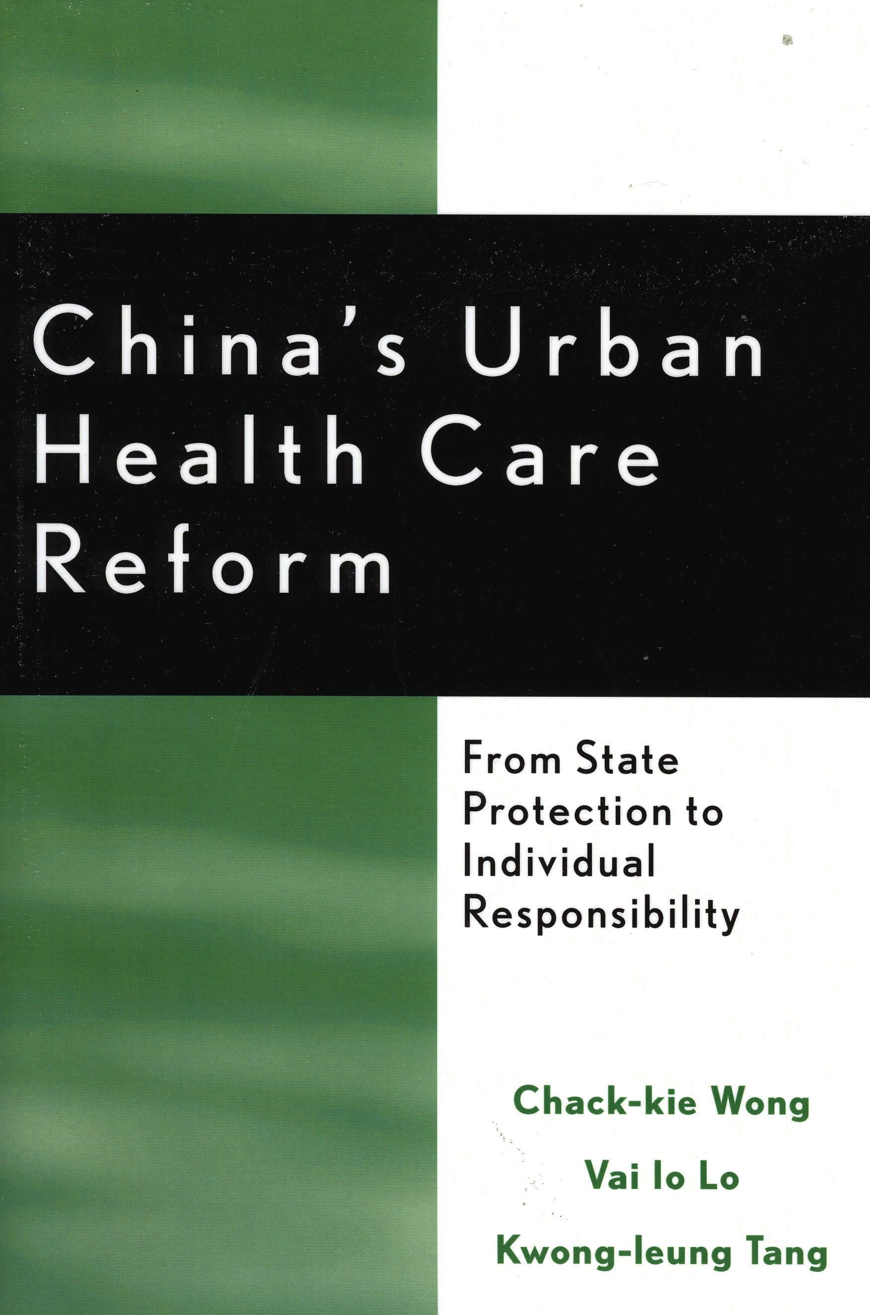 China's Urban Health Care Reform