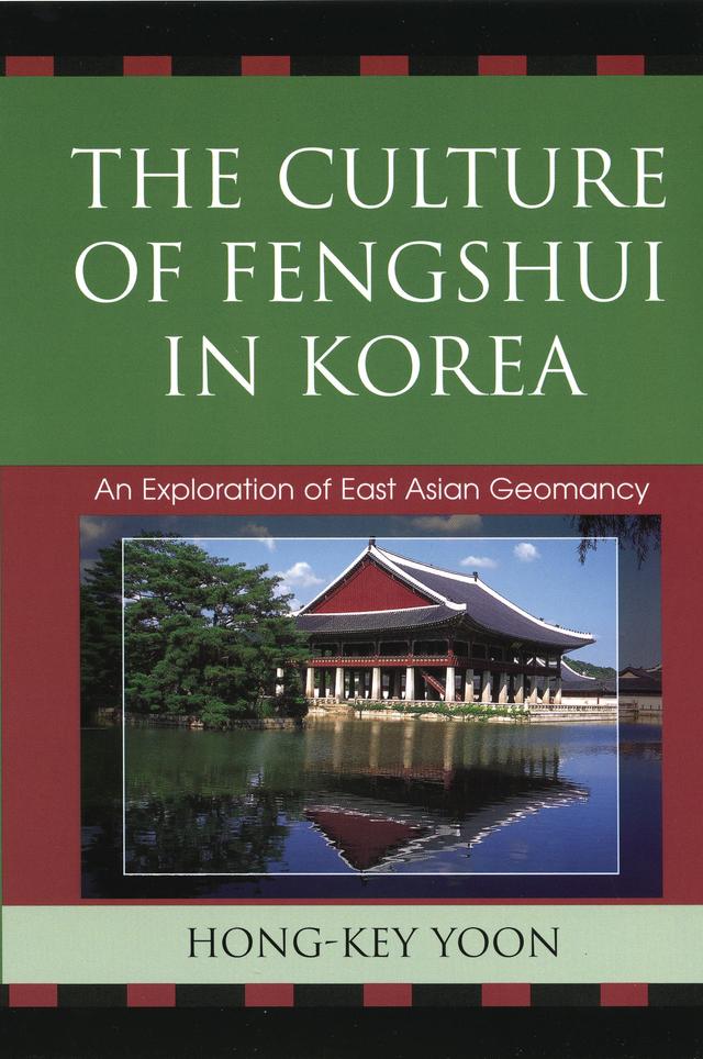 The Culture of Fengshui in Korea by 
