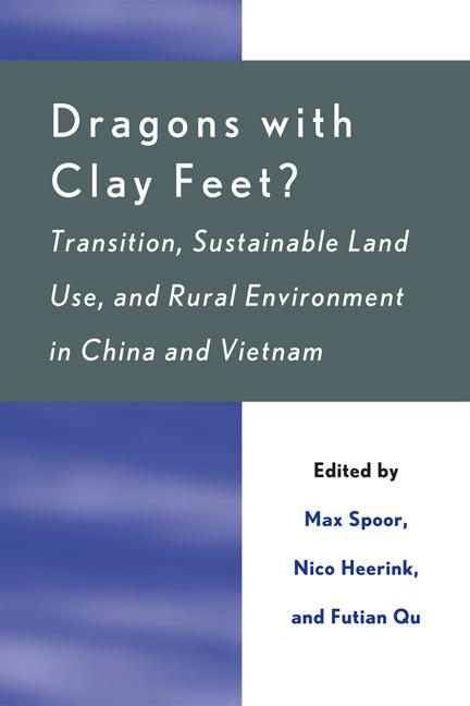Dragons with Clay Feet? by Changhe Lu, Cheng Zhigang, Connie Chan-Kang, Erno Kuiper, Funing Zhong, Futian Qu, Gideon Kruseman, Guanghuo Wang, Herman van Keulen, Hualiang Lu, Jing Zhu, Marijke Kuiper, Marrit van den Berg, Max Spoor, Minghong Tan, Nguyen Do Anh Tuan, Nguyen Huu Dung, Nico Heerink, Peixin Zhu, Reimund Roetter, Ruerd Ruben, Shenggen Fan, Shuhao Tan, Stein Holden, Xiaobo Zhang, Xiaoping Shi, Xiubin Li, Yousheng Li