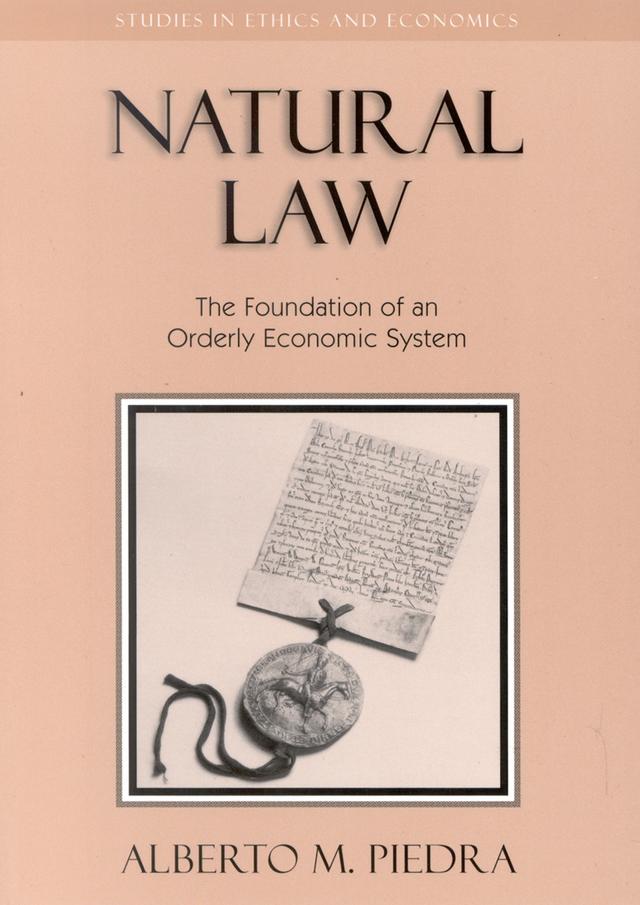Natural Law by Alberto M. Piedra