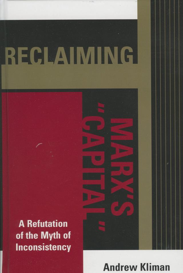 Reclaiming Marx's 'Capital' by 