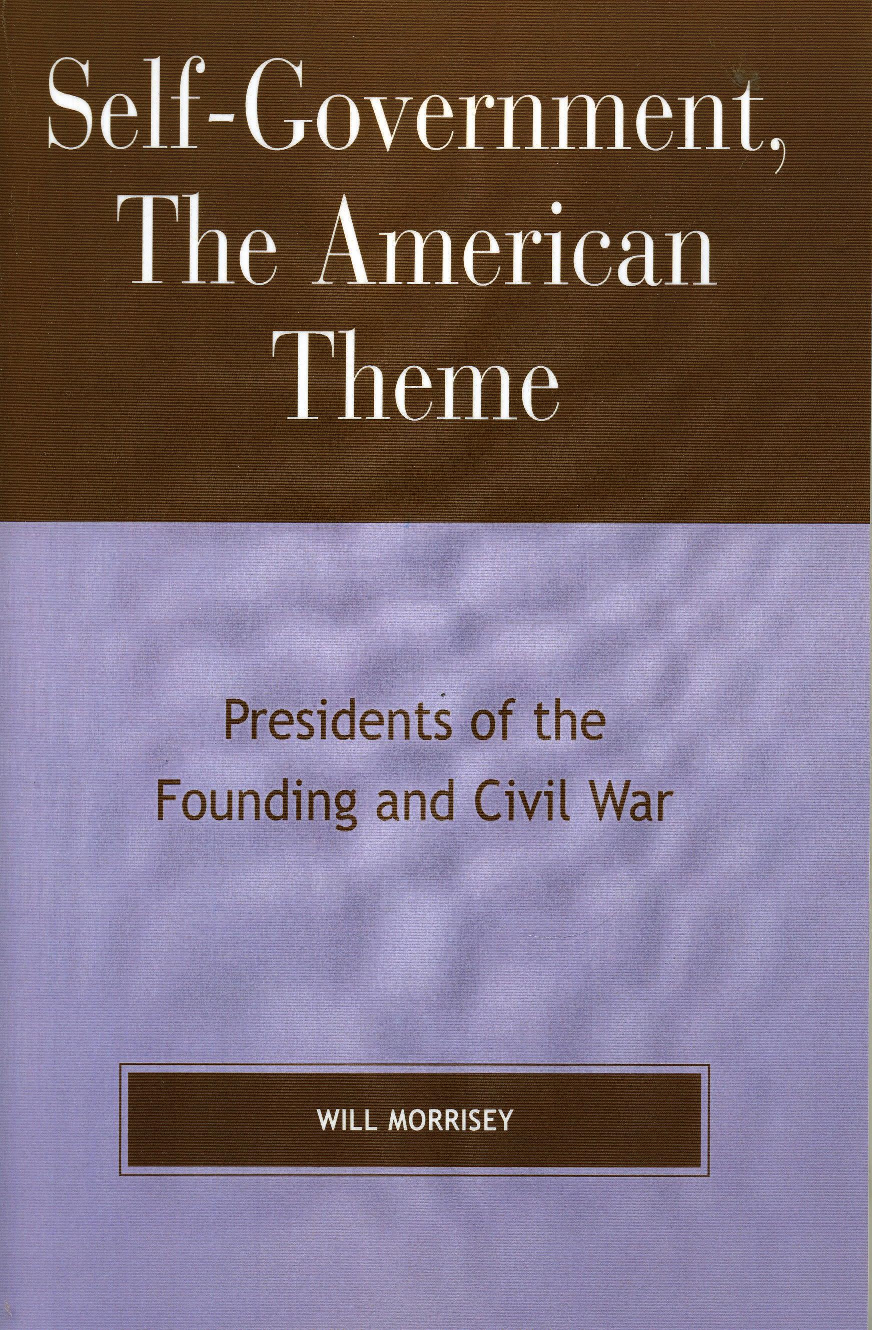 Self-Government, The American Theme