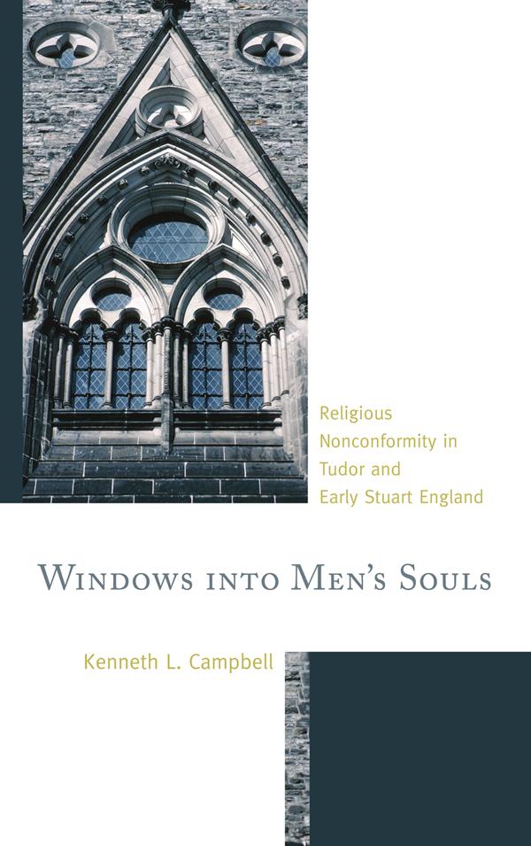 Windows into Men's Souls by Kenneth L. Campbell
