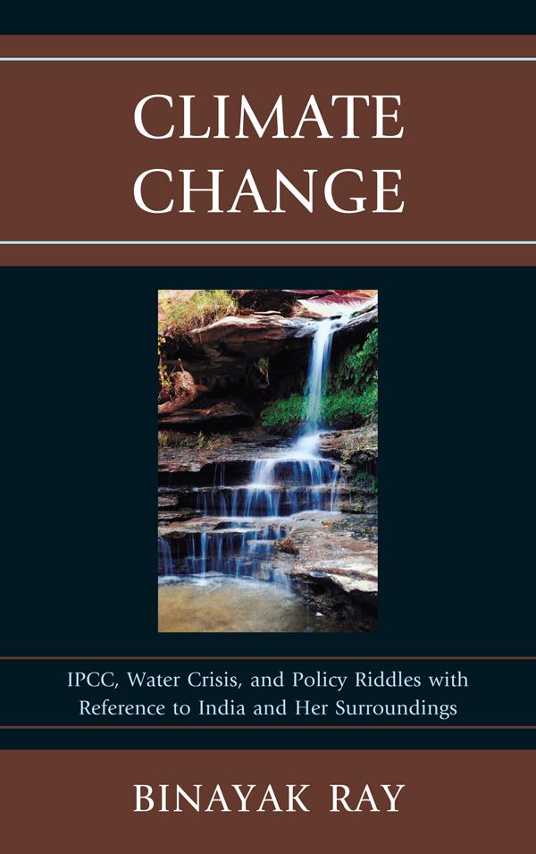 Climate Change by Binayak Ray