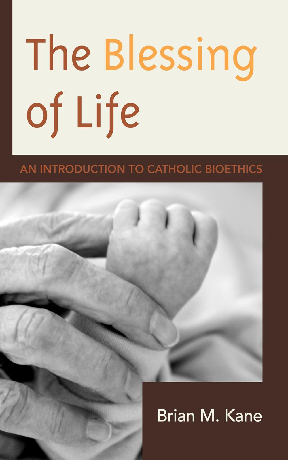The Blessing of Life