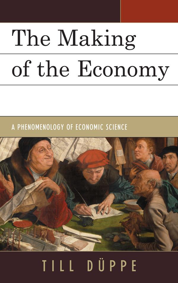 The Making of the Economy by Till Düppe