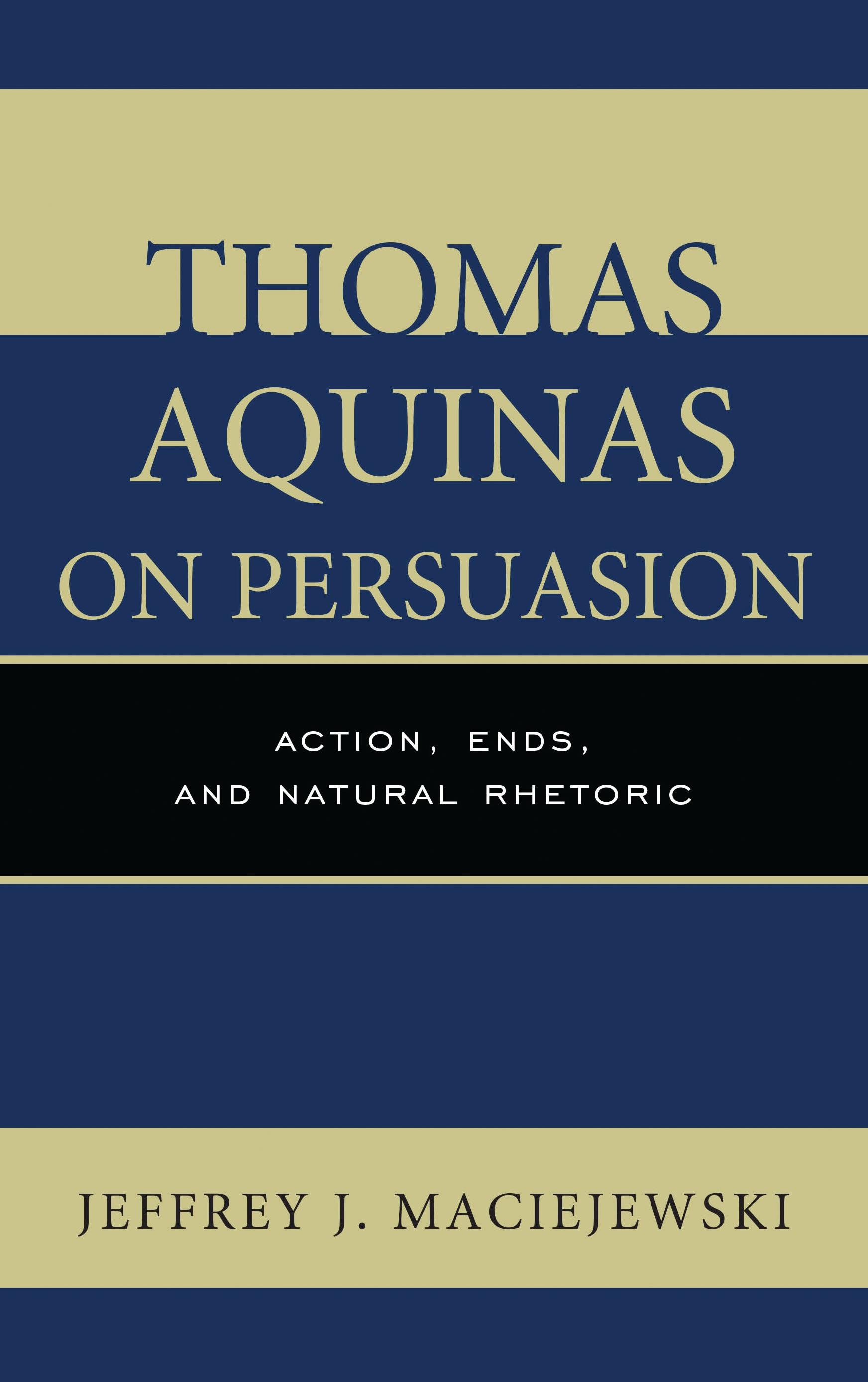 Thomas Aquinas on Persuasion