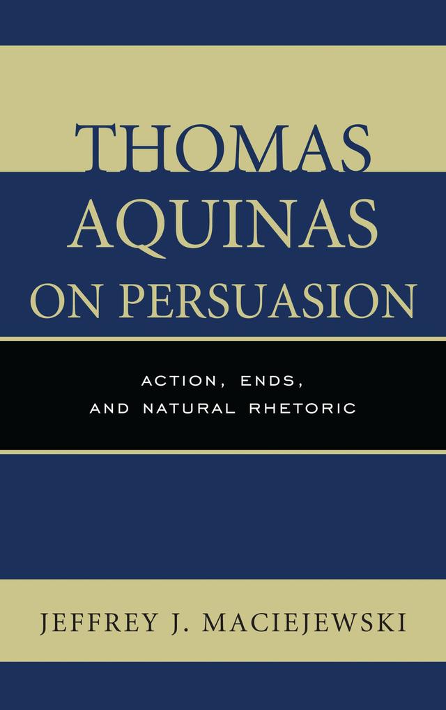 Thomas Aquinas on Persuasion by 