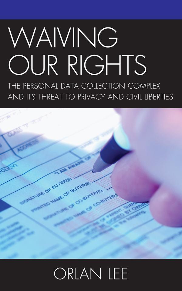 Waiving Our Rights by Orlan Lee