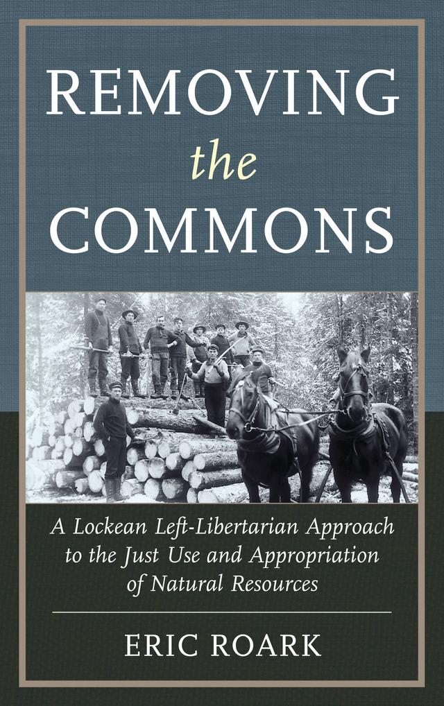 Removing the Commons by 