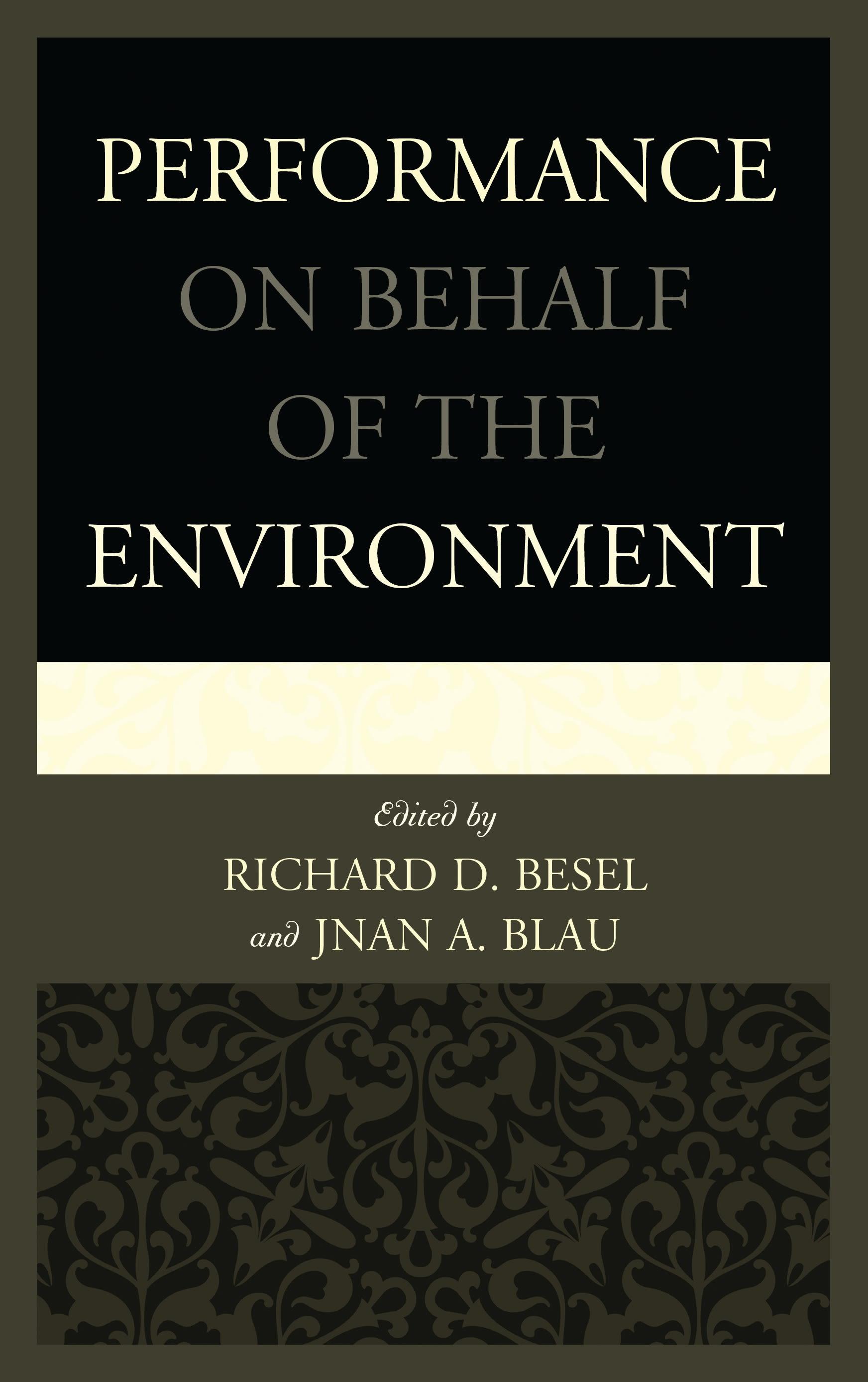 Performance on Behalf of the Environment