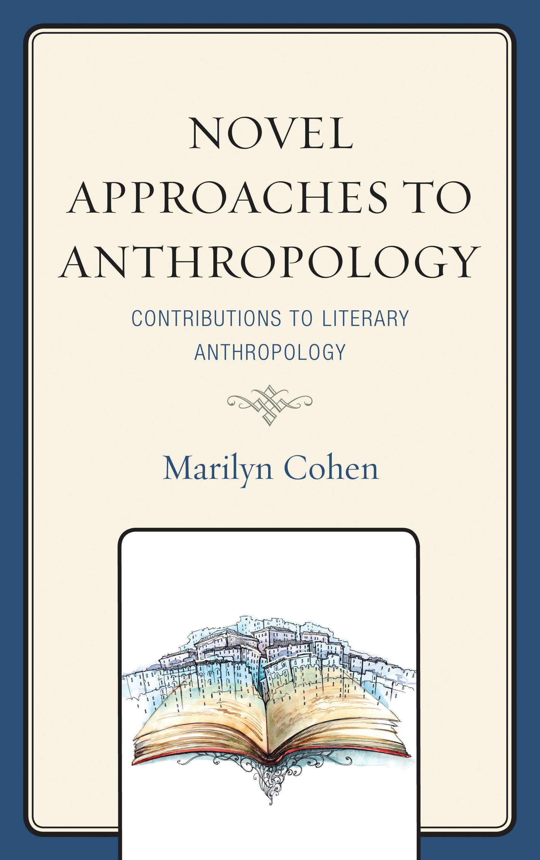 Novel Approaches to Anthropology
