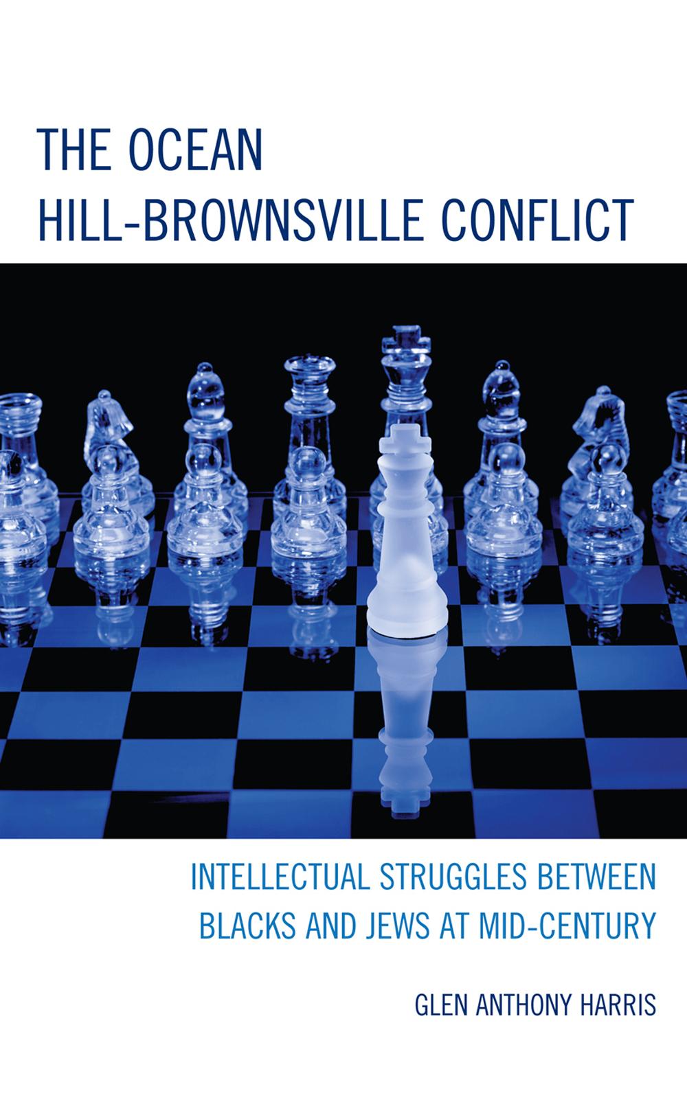 The Ocean Hill-Brownsville Conflict