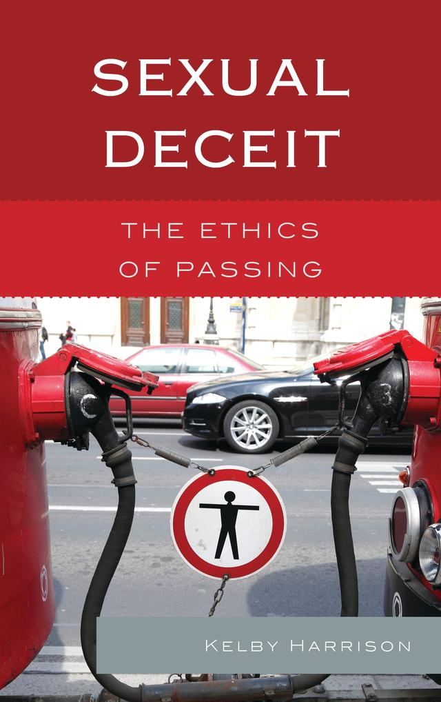 Sexual Deceit by Kelby Harrison