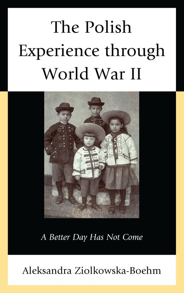 The Polish Experience through World War II by 