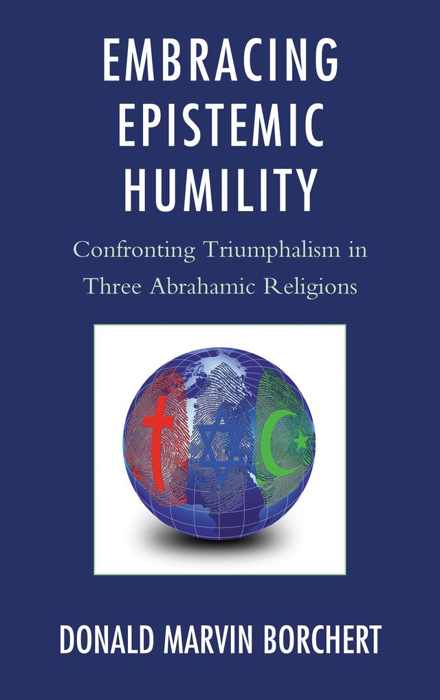 Embracing Epistemic Humility by Donald  Borchert