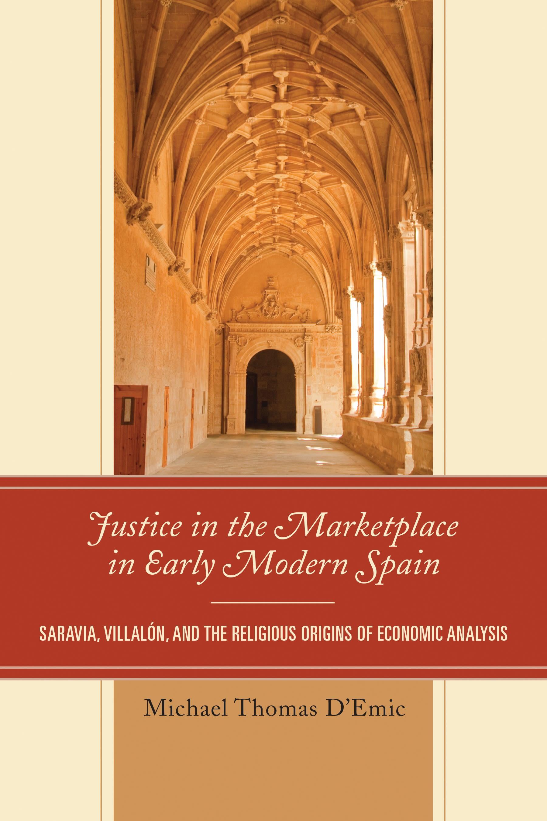 Justice in the Marketplace in Early Modern Spain