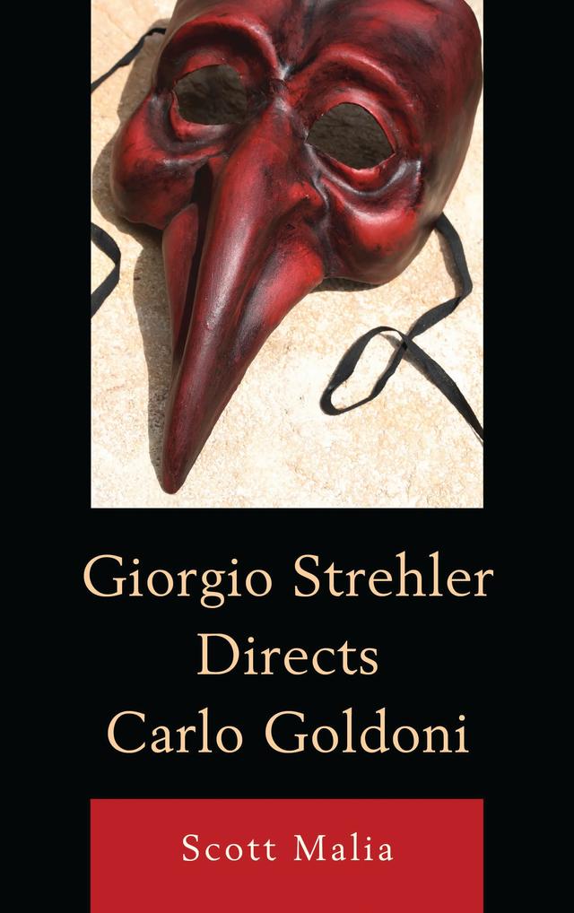 Giorgio Strehler Directs Carlo Goldoni by 