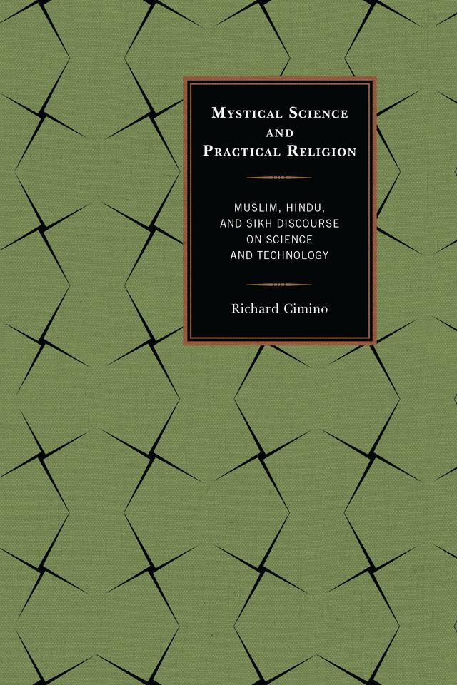 Mystical Science and Practical Religion by Richard Cimino